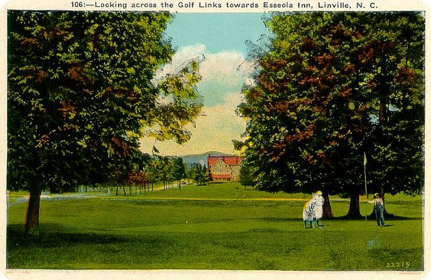 Linville - Golf At Esseola Inn
This circa 1920 postcard shows some early tourists enjoying Golf in the mountains.
