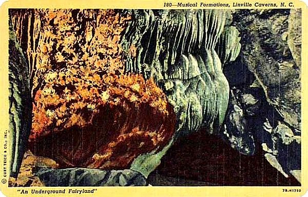 Linville - Linville Caverns
This is from a 1940s postcard.  You may explore further at the [url=http://www.linvillecaverns.com/]Linville Caverns website.[/url]
