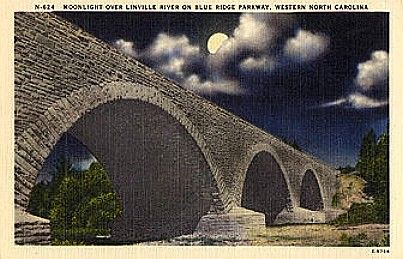 linvillerivernight.jpg
This 1930-45 era post card shows the Blue Ridge Parkway bridge over the Linville River at night.  This [url=http://www.brptrails.com/brp3165.htm]website[/url] has more information about the Linville River Trail on the Blue Ridge Parkway.
