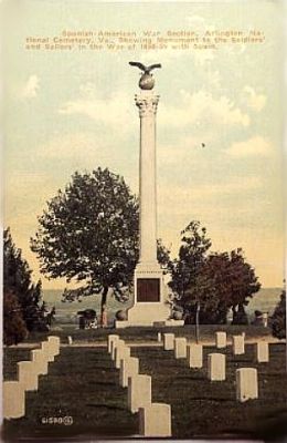 spanam1
This monument in Arlington National Cemetery is shown here in a 1913 postcard.
