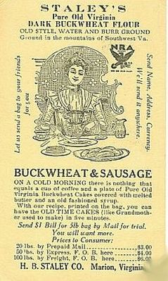 staleybuckwheat.jpg
This is a 1934 advertisement for H. B. Staley Co.'s buckwheat flour.
