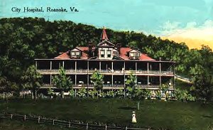 roancityhosp1914.jpg
Roanoke City Hospital, ca. 1914

