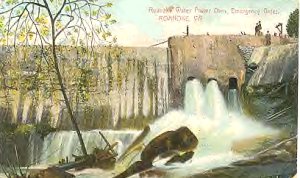 roandam1905.jpg
Hyrdo-electric dam on the Roanoke River, near Roanoke, 1905
