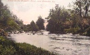 roanokeriver2.jpg
An early view of the Roanoke River.
